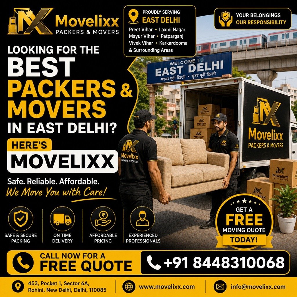 packers and movers in east delhi, Delhi